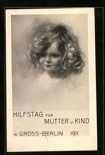 Künstler-AK Berlin, Hilfstag für Mutter und Kind 1911, Portrait eines Mädchens