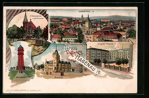 Lithographie Hagenau i. E., Dragoner-Kaserne, Wasserturm, Museum