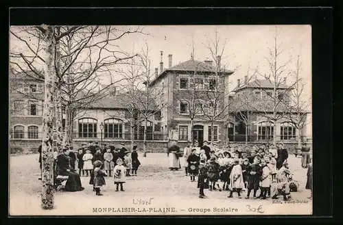 AK Lyon, Montplaisir-la.Plaine, Groupe Scolaire