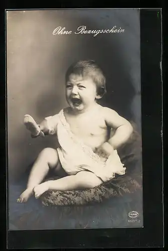 AK Weinendes Kleinkind - Ohne Bezugsschein, Kriegsnot