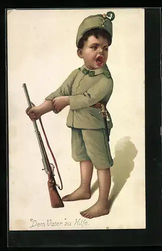 AK Junge als Soldat - Dem Vater zu Hilfe, Kinder Kriegspropaganda