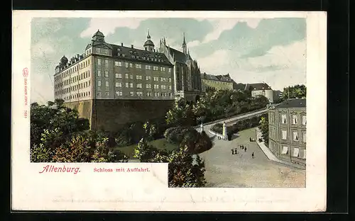 Lithographie Altenburg in S.-A., die Auffahrt zum Schloss