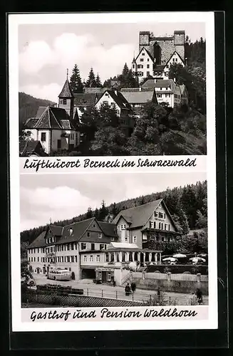 AK Berneck im Schwarzwald, Blick auf den Gasthof und Pension Waldhorn