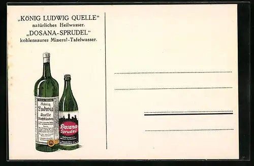AK Fürth i. B., Reklame für Heilwasser König Ludwig Quelle und Mineral-Tafelwasser Dosana-Sprudel, Wasserflaschen