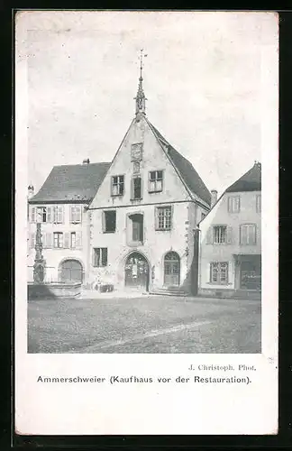 AK Ammerschweier, Kaufhaus vor der Restauration