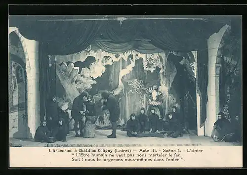 AK Châtillon-Coligny, L`Ascension, L`Enfer, Passionsspiele