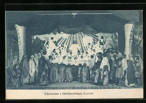 AK Châtillon-Coligny, L`Ascension, Passionsspiele