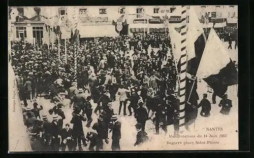 AK Nantes, Manifestations du 14 Juin 1903, Bagarre place Saint-Pierre