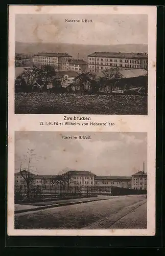 AK Zweibrücken, Kasernen des 22. I.-R. Fürst Wilhelm von Hohenzollern