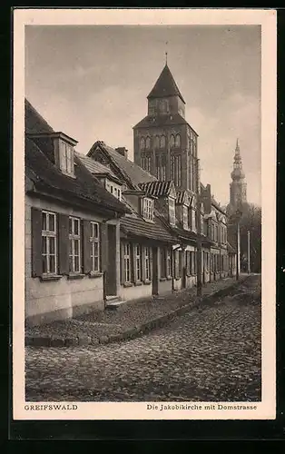 AK Greifswald, Jakobikirche mit Domstrasse