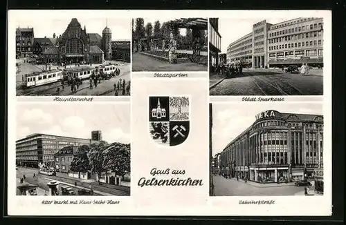 AK Gelsenkirchen, Hauptbahnhof, Städt. Sparkasse, Alter Markt mit Hans-Sachs-Haus, Wappen