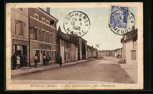 AK Euville, Rue Jeanne-d`Arc, côté Commercy