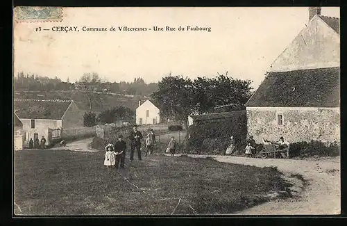 AK Cercay, Commune de Villecresnes - Une Rue du Faubourg