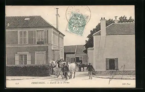 AK Ormesson, Entrée de la Ferme