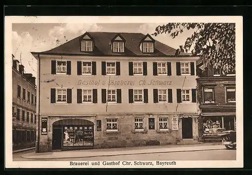 AK Bayreuth, Brauerei und Gasthof Chr. Schwarz