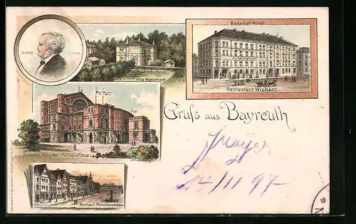 Lithographie Bayreuth, Bahnhof-Hotel mit Restaurant Wichart, Villa Wahnfried, Maximilianstrasse