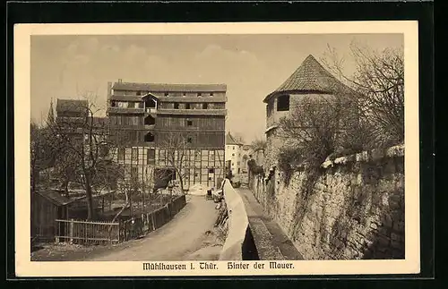 AK Mühlhausen i. Th., Strassenpartie hinter der Mauer