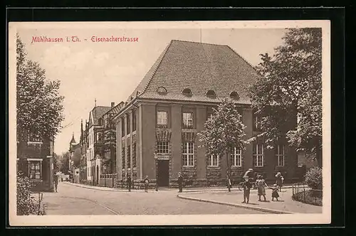 AK Mühlhausen i. Th., Eisenacherstrasse