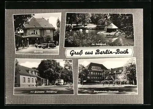 AK Berlin-Buch, im Schlosspark, vor dem Bahnhof, HO Gaststätte Schlosskrug, Polytechnische Oberschule