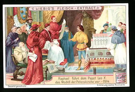 Sammelbild Liebig, Raphael, Papst Leo X. und Modell der Peterskirche