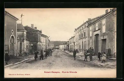 AK Robert-Espagne, Rue de Gironde