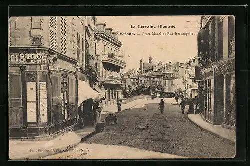 AK Verdun, Place Mazel et Rue Beaurepaire