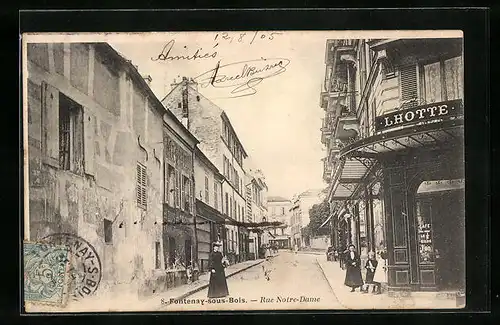 AK Fontenay-sous-Bois, Rue Notre-Dame