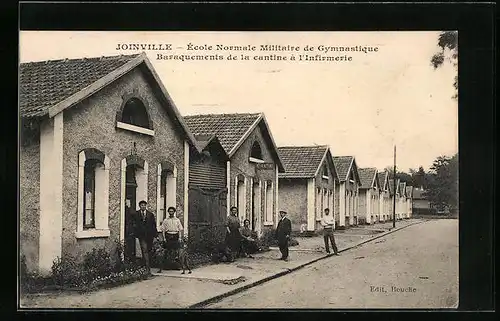 AK Joinville, École Normale Militaire de Gymnastique, Baraquements de la cantine à l`Infirmerie