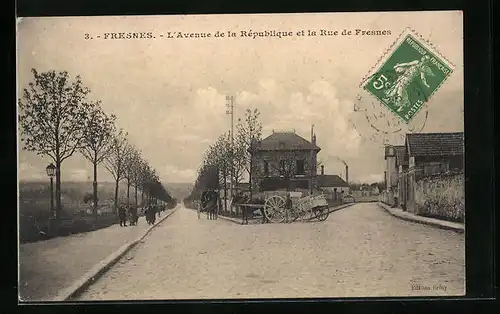 AK Fresnes, L`Avenue de la Republique et la Rue de Fresnes