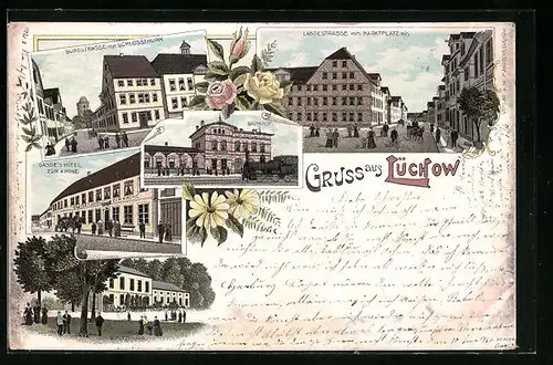 Lithographie Lüchow, Burgstrasse mit Schlossturm, Bahnhof, Sasse`s Hotel zur Krone