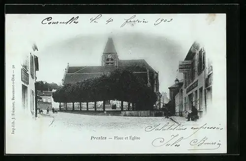 AK Presles, Place et l`Eglise