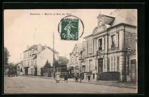 AK Domont, Mairie et Rue du Port