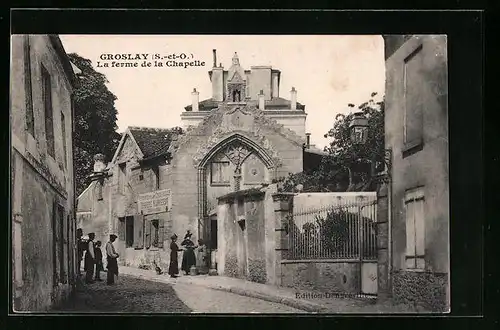 AK Groslay, La ferme de la Chapelle