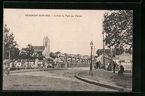 AK Beaumont-sur-Oise, Entrée du Pont sur Persan