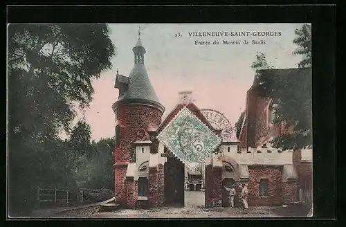 AK Villeneuve-Saint-Georges, Entree du Moulin de Senlis