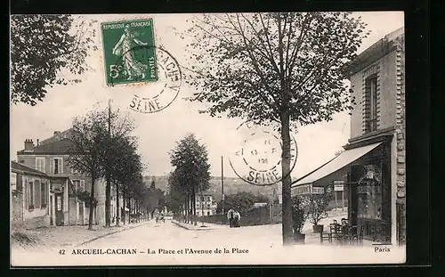 AK Arcueil-Cachan, La Place et l`Avenue de la Place