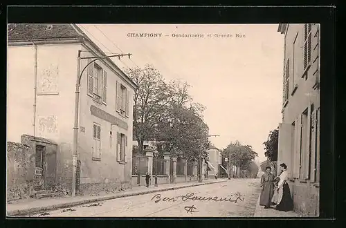 AK Champigny, Gendarmerie et Grande Rue