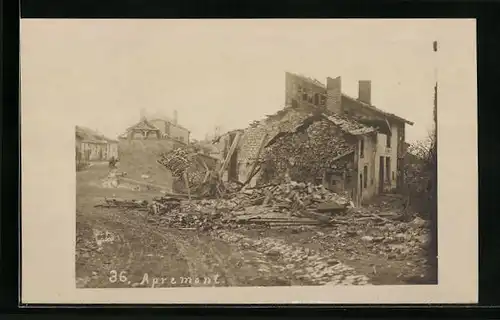 Foto-AK Apremont, Zerstörte Häuser