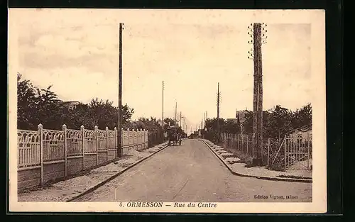 AK Ormesson, Rue du Centre