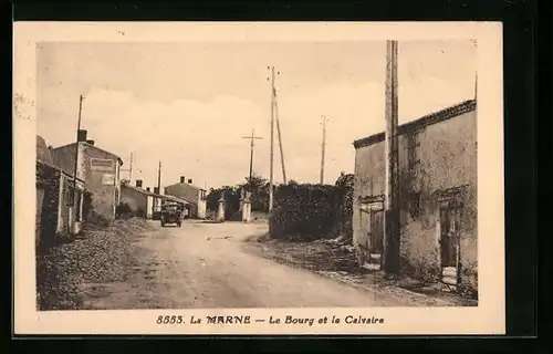 AK La Marne, Le Bourg et le Calvaire