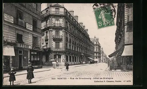 AK Nantes, Rue de Strasbourg, Hotel de Bretagne