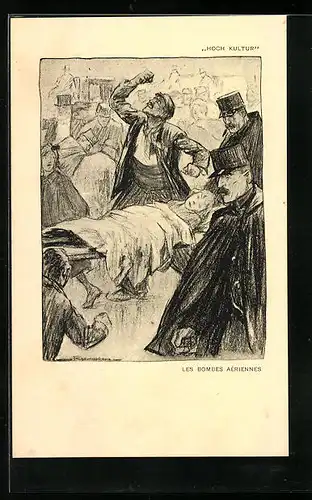 Künstler-AK Louis Raemaekers: Hochkultur, Les Bombes Aériennes