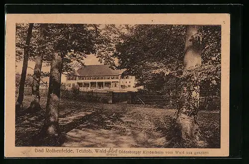 AK Bad Rothenfelde / Teutob. Wald, Oldenburger Kinderheim vom Wald gesehen