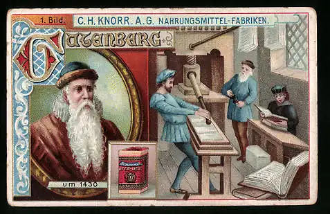 Sammelbild C. H. Knorr AG Nahrungsmittelfabriken, Gutenberg, Erste Handdruck-Presse um 1430