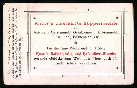 Sammelbild C. H. Knorr AG Nahrungsmittelfabriken, gutenberg, Druckpresse aus Holz 1600