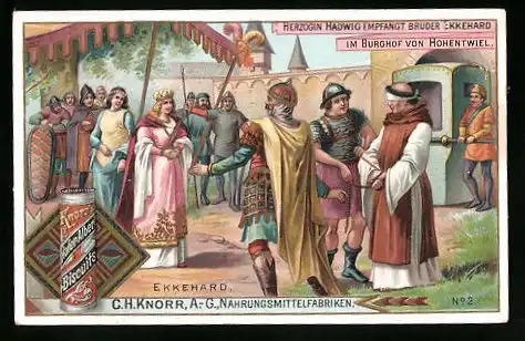 Sammelbild C. H. Knorr AG Nahrungsmittelfabriken, Ekkehard, Hohentwiel, Herzogin Hadwig emfängt Bruder Ekkehard