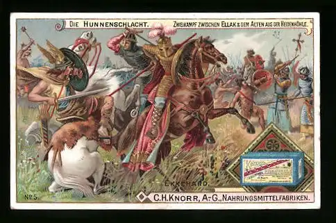 Sammelbild Knorr`s Eierteigwaren, Die Hunnenschlacht, Zweikampf zwischen Ellak & dem Alten aus der Heidenhöhle
