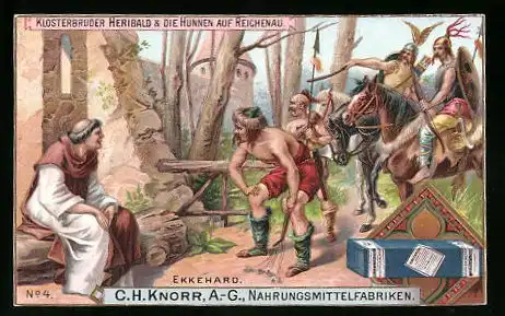 Sammelbild C. H. Knorr AG Nahrungsmittelfabriken, Reichenau, Ekkehard, Klosterbruder Heribald und die Hunnen