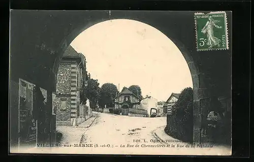 AK Villiers-sur-Marne, la Rue de Chennevières et la Rue de la Pecheuse