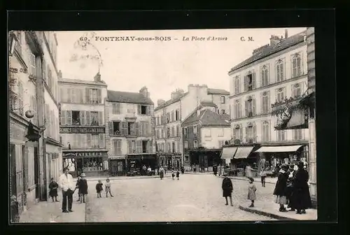 AK Fontenay-sous-Bois, La Place d`Armes